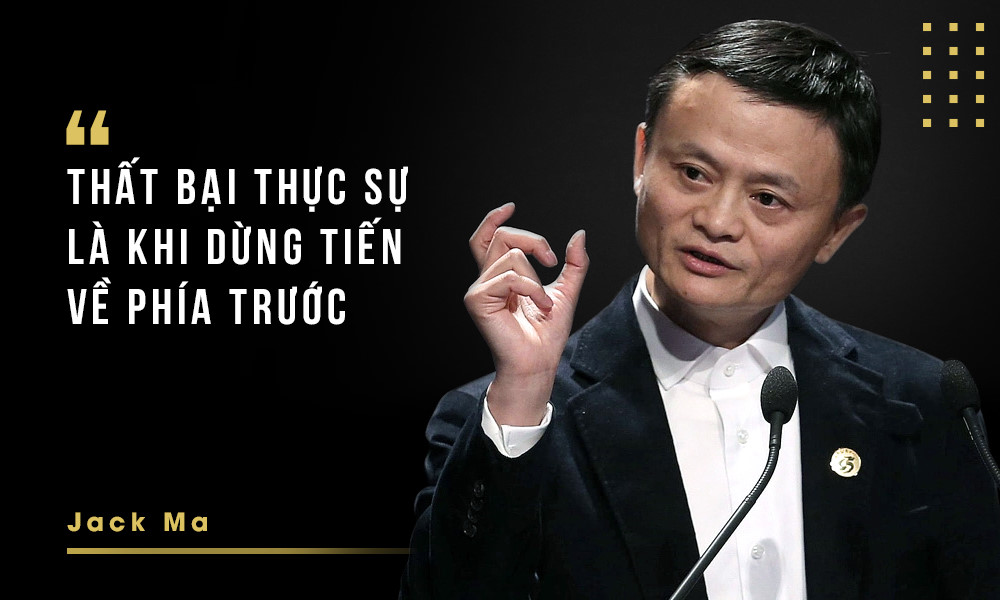 Những bài học tuyệt vời từ Jack Ma